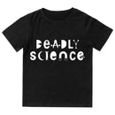 Deadly Science Kid's Shirt